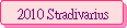 2010 Stradivarius